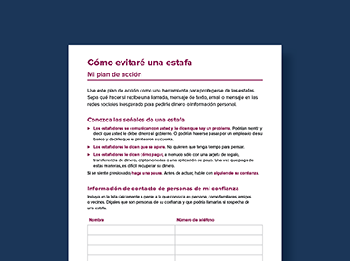 Use este plan de acción para protegerse de las estafas.